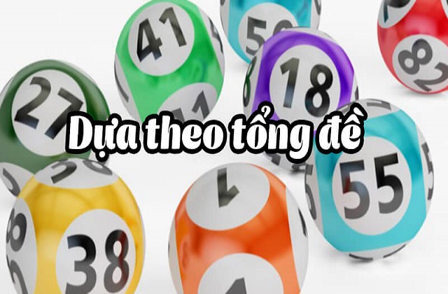 Soi cầu dựa theo tổng đề